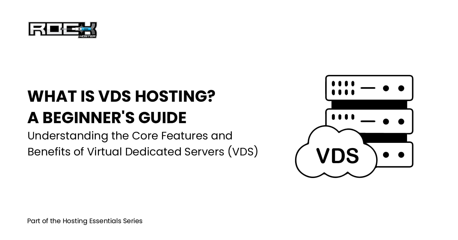 What is VDS Hosting? A Beginner's Guide